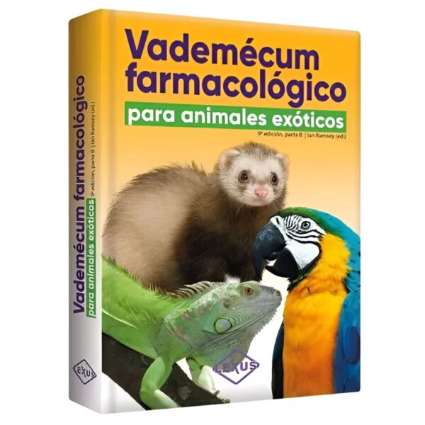 Vademécum Farmacología en Animales Exóticos